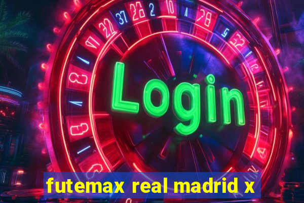 futemax real madrid x